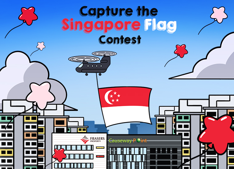 Causeway Point - Capture the Singapore Flag Contest